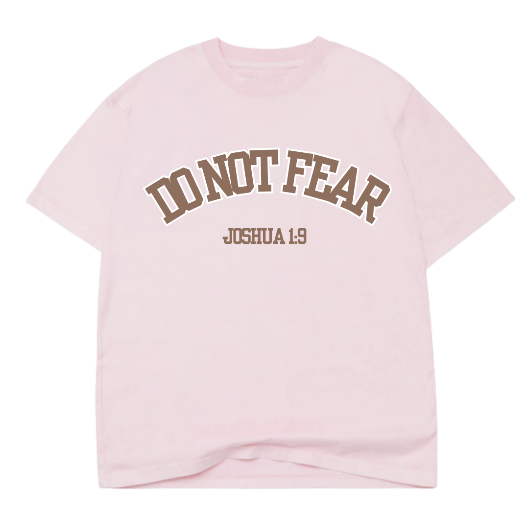 UNISEX OVERSIZED TEE- PINK DO NOT FEAR