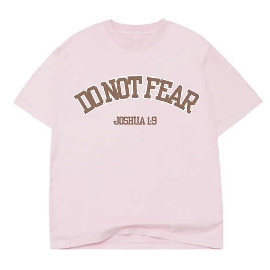 UNISEX OVERSIZED TEE- PINK DO NOT FEAR