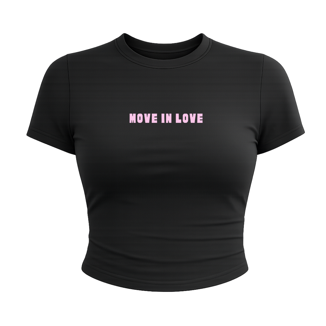 MOVE IN LOVE BABY TEE