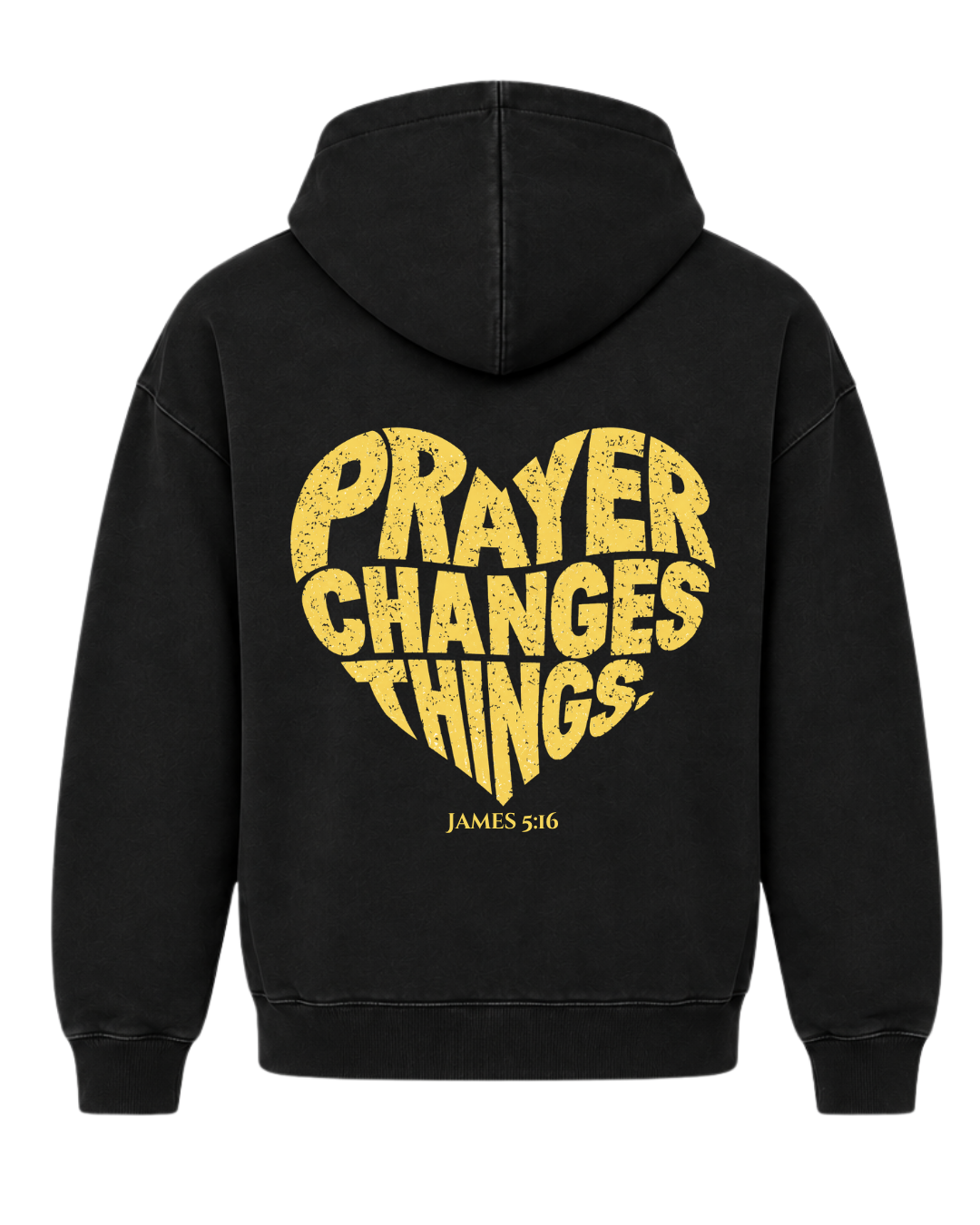 PRAYER CHANGES HOODIE (PRE-ORDER)